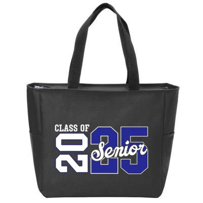 Class Of 2025 Senior 2025 Back To School 2025 Graduation 25 Zip Tote Bag