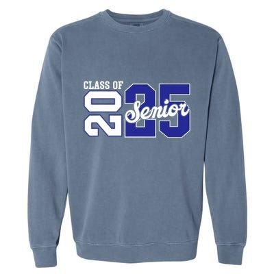 Class Of 2025 Senior 2025 Back To School 2025 Graduation 25 Garment-Dyed Sweatshirt