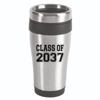 Class Of 2037 Grow With Me 16oz Travel Tumbler