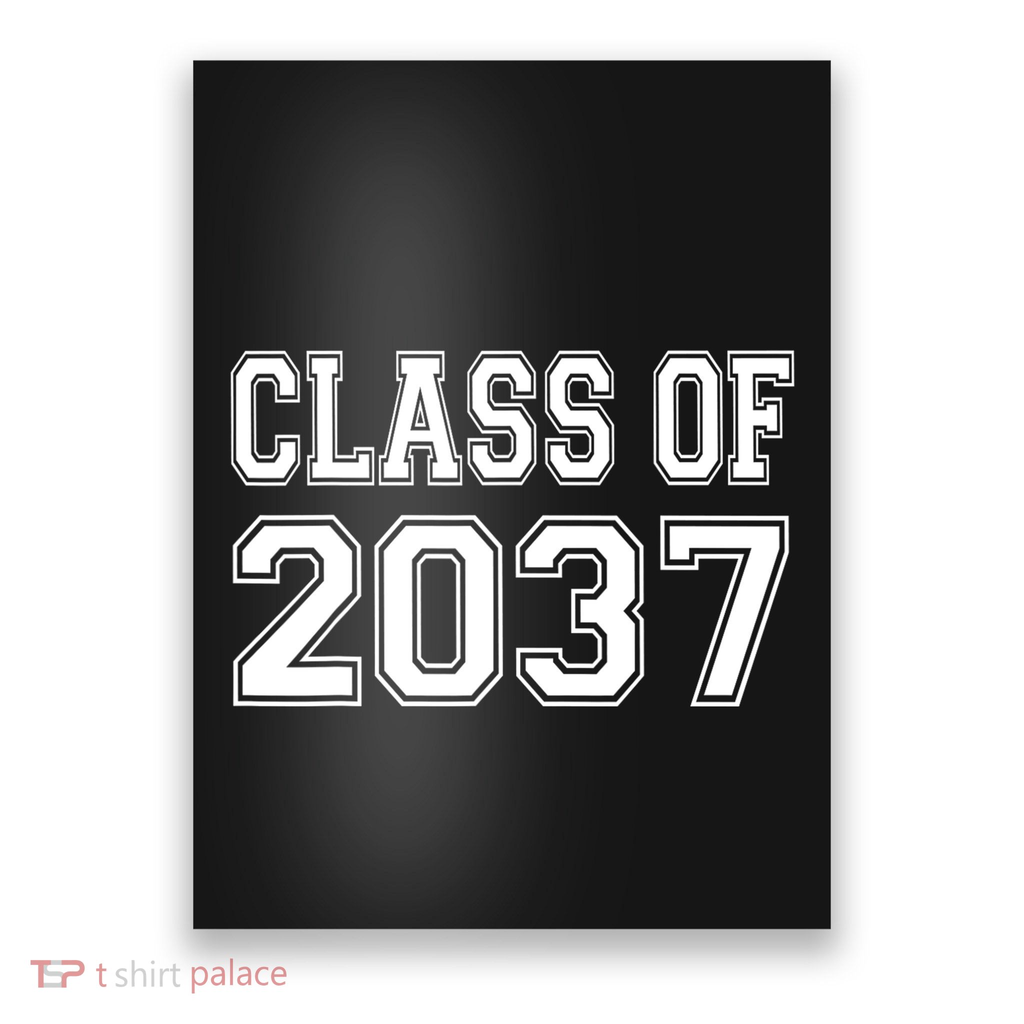 Class Of 2037 Grow With Me Poster