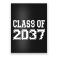 Class Of 2037 Grow With Me Poster