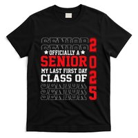 Class Of 2025 Senior Year My Last First Day Of School T-Shirt