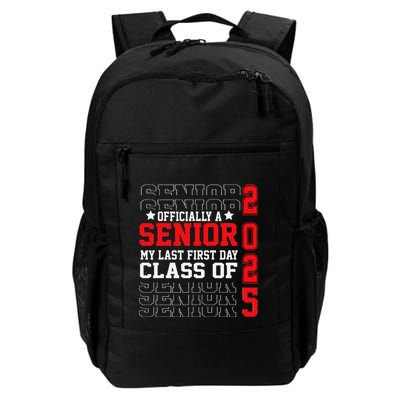 Class Of 2025 Senior Year My Last First Day Of School Backpack