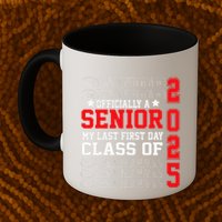Class Of 2025 Senior Year My Last First Day Of School Mug