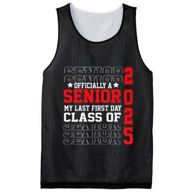 Class Of 2025 Senior Year My Last First Day Of School Mesh Reversible Basketball Jersey Tank