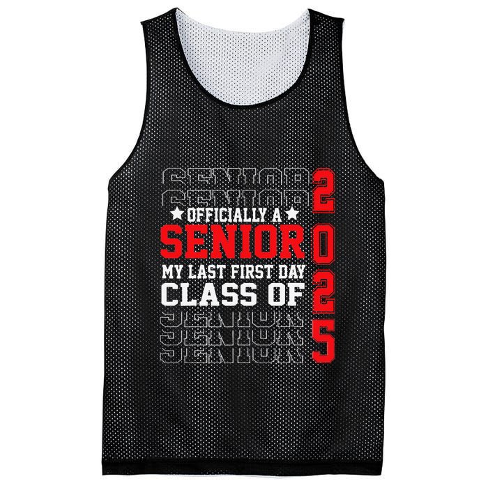 Class Of 2025 Senior Year My Last First Day Of School Mesh Reversible Basketball Jersey Tank