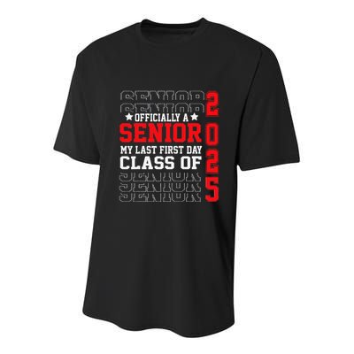 Class Of 2025 Senior Year My Last First Day Of School Youth Performance Sprint T-Shirt