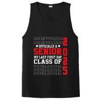 Class Of 2025 Senior Year My Last First Day Of School PosiCharge Competitor Tank
