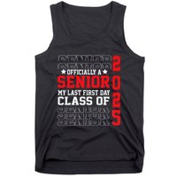 Class Of 2025 Senior Year My Last First Day Of School Tank Top