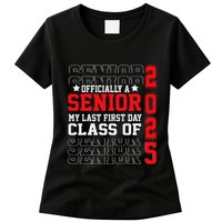 Class Of 2025 Senior Year My Last First Day Of School Womens T-Shirt