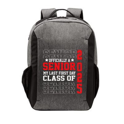 Class Of 2025 Senior Year My Last First Day Of School Vector Backpack