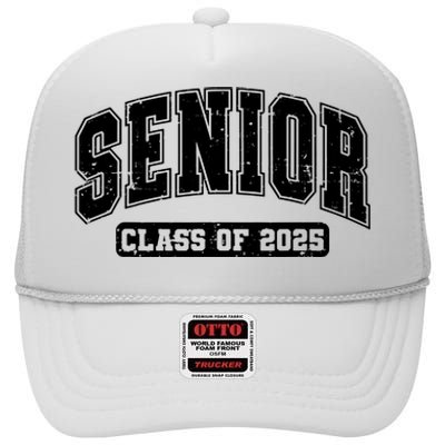 Class Of 2025 Senior 2025 Graduation 2025 Back To School High Crown Mesh Back Trucker Hat