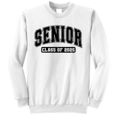 Class Of 2025 Senior 2025 Graduation 2025 Back To School Sweatshirt