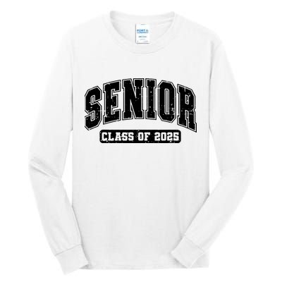 Class Of 2025 Senior 2025 Graduation 2025 Back To School Tall Long Sleeve T-Shirt