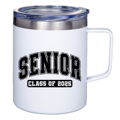 Class Of 2025 Senior 2025 Graduation 2025 Back To School 12oz Stainless Steel Coffee Mug