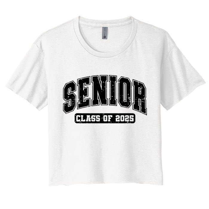 Class Of 2025 Senior 2025 Graduation 2025 Back To School Women's Crop Top Tee