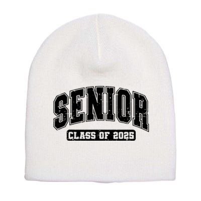 Class Of 2025 Senior 2025 Graduation 2025 Back To School Short Acrylic Beanie