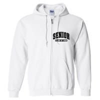 Class Of 2025 Senior 2025 Graduation 2025 Back To School Full Zip Hoodie