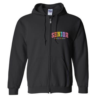 Class Of 2025 Senior 2025 Graduation 2025 Back To School Full Zip Hoodie