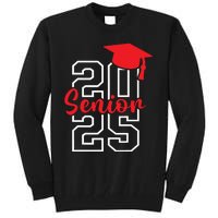 Class Of 2025 Senior 2025 Graduation 2025 Back To School Tall Sweatshirt