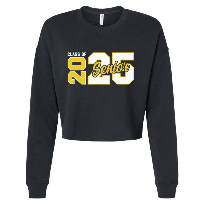 Class Of 2025 Senior 2025 Graduation 2025 Back To School Cropped Pullover Crew