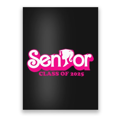 Class Of 2025 Senior Design Funny Seniors 2025 Poster