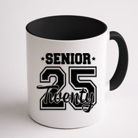 Class Of 2025 Senior 2025 Graduation Or First Day Of School Mug