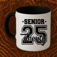 Class Of 2025 Senior 2025 Graduation Or First Day Of School Mug