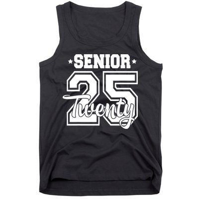 Class Of 2025 Senior 2025 Graduation Or First Day Of School Tank Top
