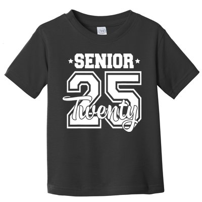 Class Of 2025 Senior 2025 Graduation Or First Day Of School Toddler T-Shirt