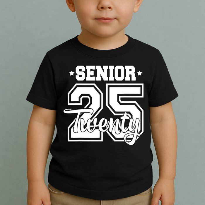 Class Of 2025 Senior 2025 Graduation Or First Day Of School Toddler T-Shirt