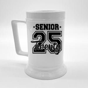 Class Of 2025 Senior 2025 Graduation Or First Day Of School Beer Stein