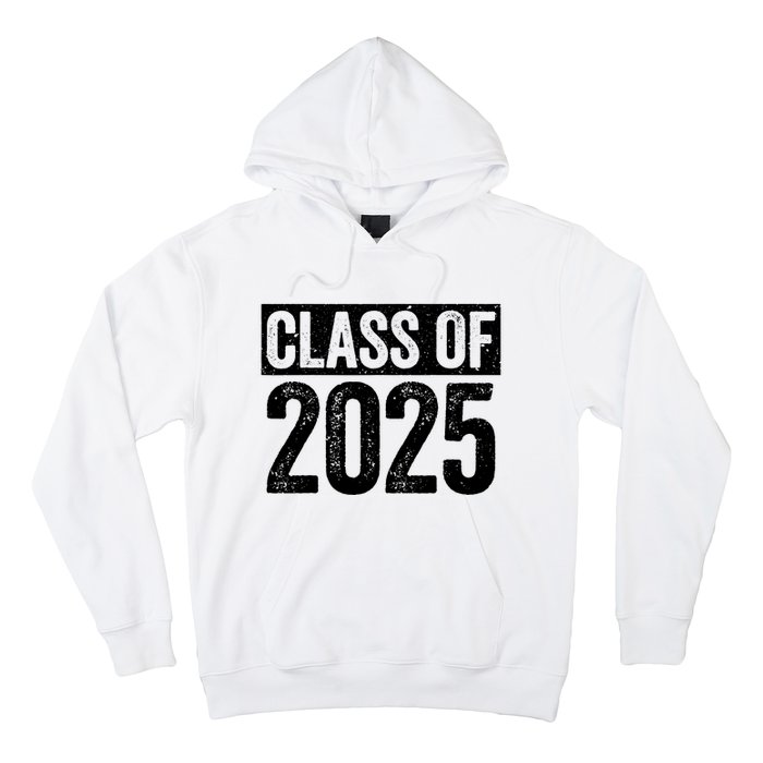 Class Of 2025 Senior 2025 Graduation Hoodie