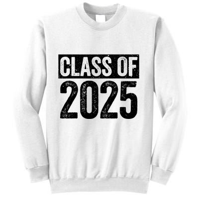 Class Of 2025 Senior 2025 Graduation Sweatshirt