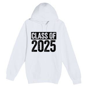 Class Of 2025 Senior 2025 Graduation Premium Pullover Hoodie