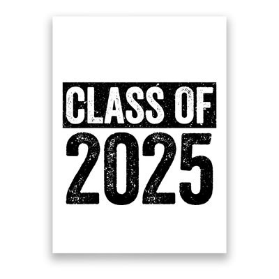 Class Of 2025 Senior 2025 Graduation Poster