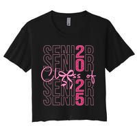 Class Of 2025 Coquette Senior 2025 Graduation Back To Women's Crop Top Tee