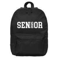 Class Of 2025 Senior 2025 Graduation 2025 Back To School 16 in Basic Backpack