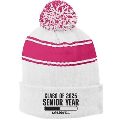 Class Of 2025 Senior Year Loading Funny Senior 2025 Stripe Pom Pom Beanie
