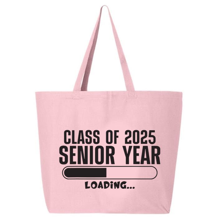 Class Of 2025 Senior Year Loading Funny Senior 2025 25L Jumbo Tote