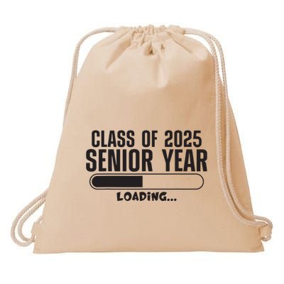 Class Of 2025 Senior Year Loading Funny Senior 2025 Drawstring Bag