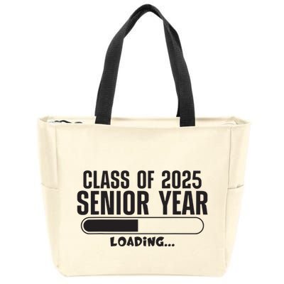 Class Of 2025 Senior Year Loading Funny Senior 2025 Zip Tote Bag