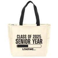 Class Of 2025 Senior Year Loading Funny Senior 2025 Zip Tote Bag