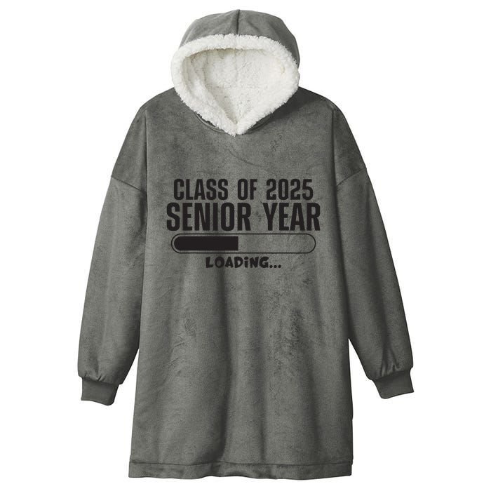 Class Of 2025 Senior Year Loading Funny Senior 2025 Hooded Wearable Blanket