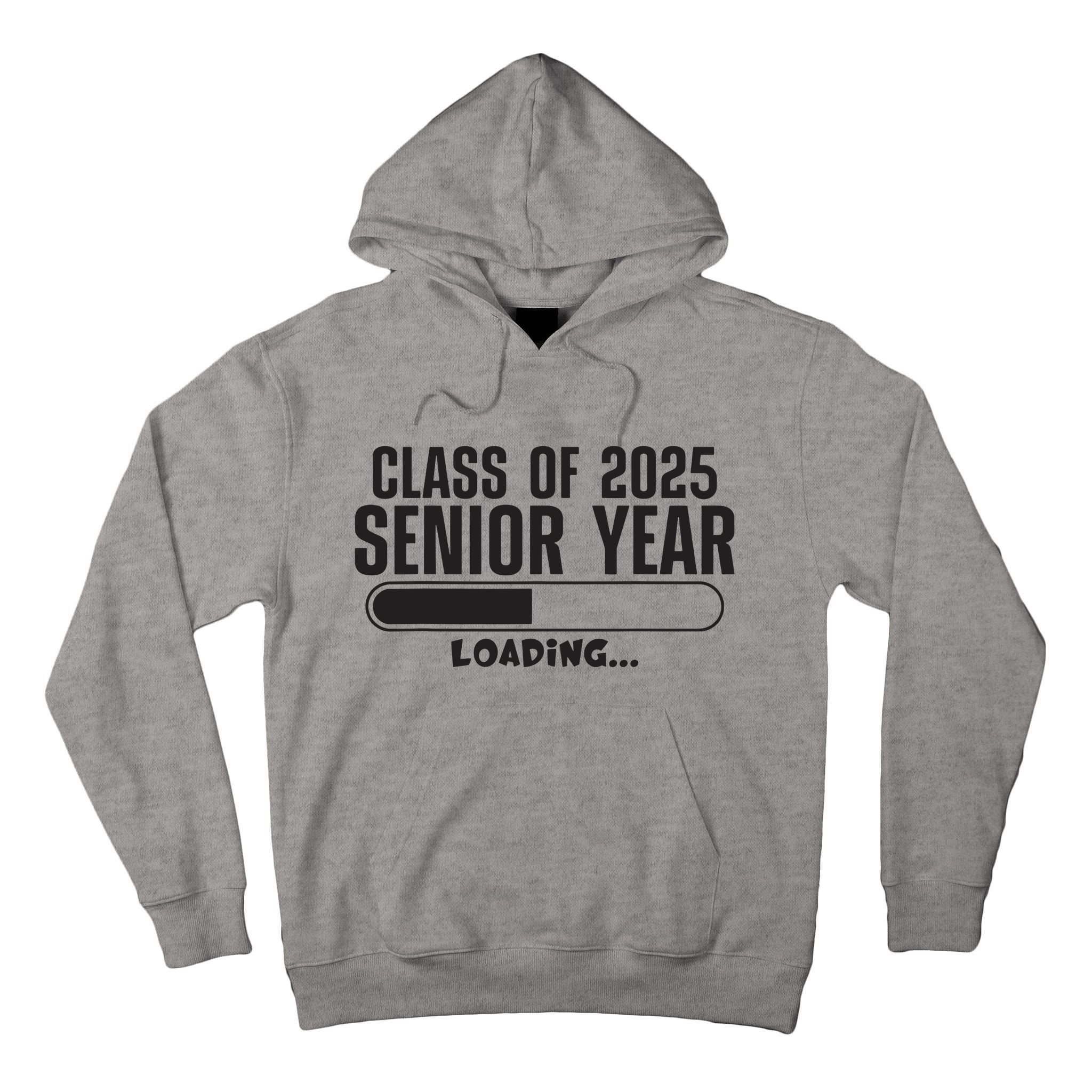 Class Of 2025 Senior Year Loading Funny Senior 2025 Tall Hoodie