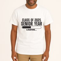 Class Of 2025 Senior Year Loading Funny Senior 2025 Tall T-Shirt
