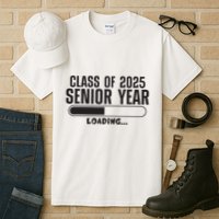 Class Of 2025 Senior Year Loading Funny Senior 2025 Tall T-Shirt