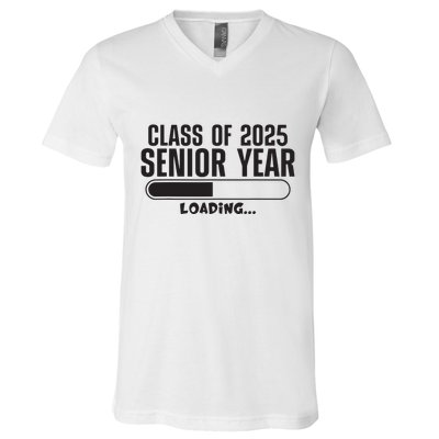Class Of 2025 Senior Year Loading Funny Senior 2025 V-Neck T-Shirt