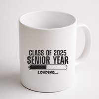 Class Of 2025 Senior Year Loading Funny Senior 2025 Mug
