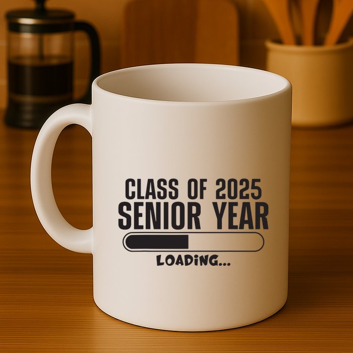Class Of 2025 Senior Year Loading Funny Senior 2025 Mug